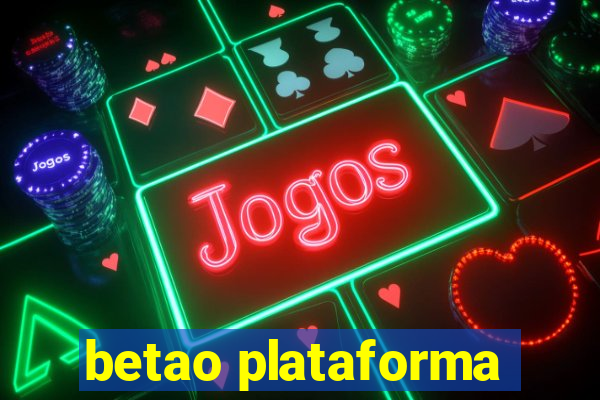 betao plataforma